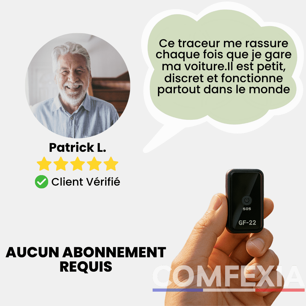 Comfexia™ – Traceur GPS Sans Abonnement, Assurez la Sécurité de Votre Voiture